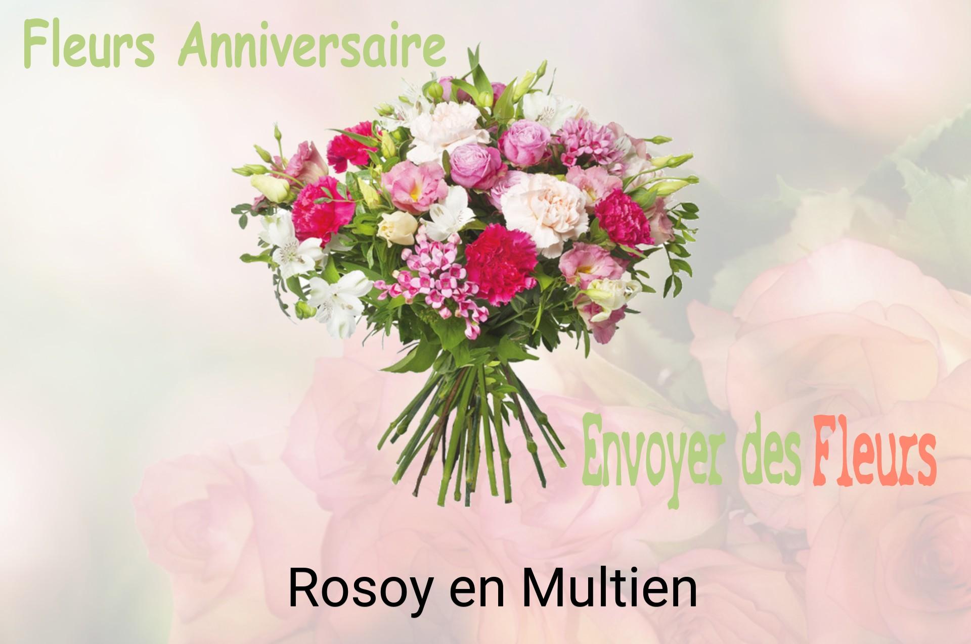 Bouquet de fleurs d’anniversaire livré à Rosoy-en-Multien